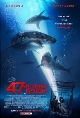 Poster for 47 Meters Down (2017)