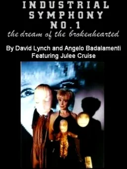 Poster for Industrial Symphony No. 1: The Dream of the Brokenhearted (1992)