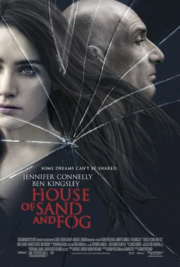 Poster for House of Sand and Fog (2003)