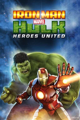 Poster for Iron Man & Hulk: Heroes United (2013)