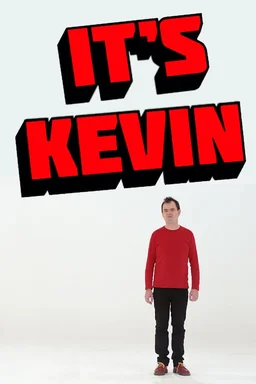 Poster for It's Kevin - Season 1