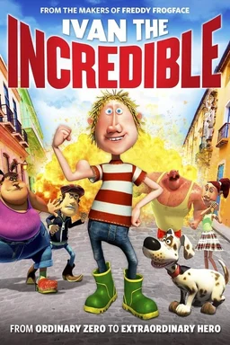 Poster for Ivan the Incredible (2012)