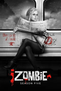 Poster for iZombie - Season 5