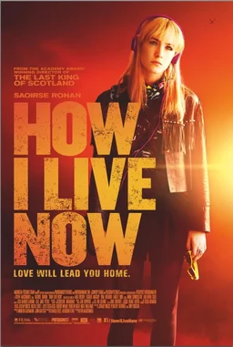 Poster for How I Live Now (2013)
