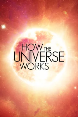 Poster for How the Universe Works - Season 11