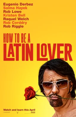 Poster for How to Be a Latin Lover (2017)