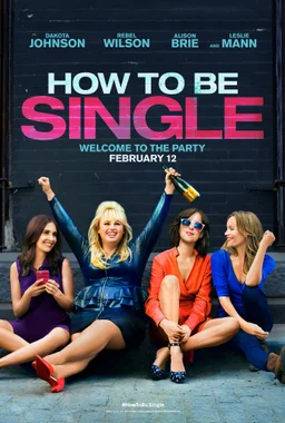 Poster for How to Be Single (2016)
