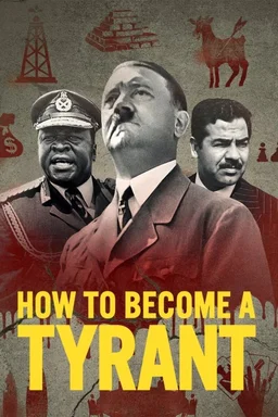 Poster for How to Become a Tyrant - Season 1