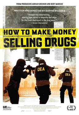 Poster for How to Make Money Selling Drugs (2012)