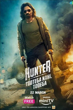 Poster for Hunter - Tootega Nahi, Todega - Season 1