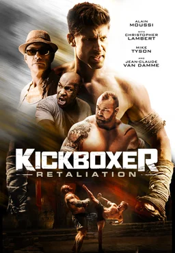 Poster for Kickboxer: Retaliation (2018)