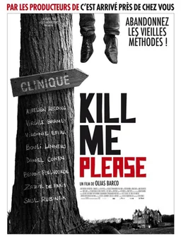 Poster for Kill Me Please (2010)