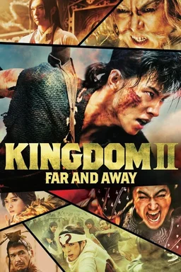 Poster for Kingdom II: Harukanaru Daichi e (2022)