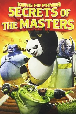 Poster for Kung Fu Panda: Secrets of the Masters (2011)