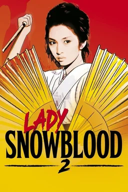 Poster for Lady Snowblood 2: Love Song of Vengeance (1974)