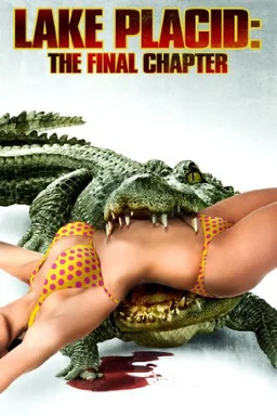 Poster for Lake Placid: The Final Chapter (2012)
