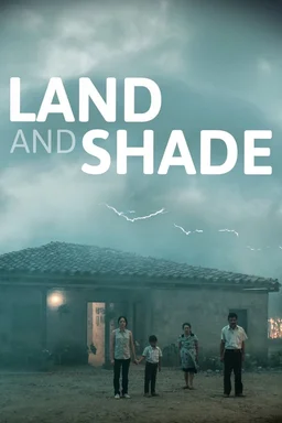 Poster for Land and Shade (2015)