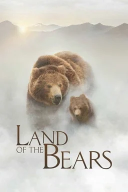 Poster for Land of the Bears (2014)
