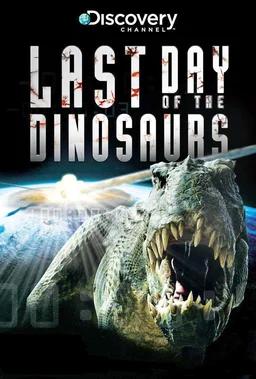 Poster for Last Day of the Dinosaurs (2010)