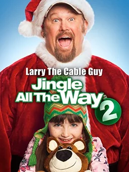 Poster for Jingle All the Way 2 (2014)