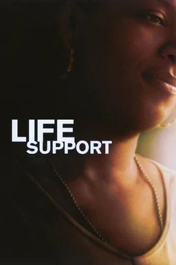 Poster for Life Support (2007)