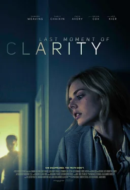 Poster for Last Moment of Clarity (2020)
