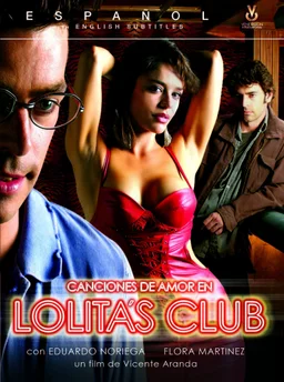 Poster for Canciones de amor en Lolita's Club (2007)