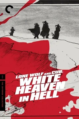 Poster for Lone Wolf and Cub: White Heaven in Hell (1974)