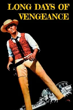 Poster for Long Days of Vengeance (1967)