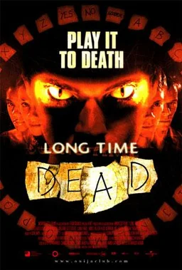 Poster for Long Time Dead (2002)
