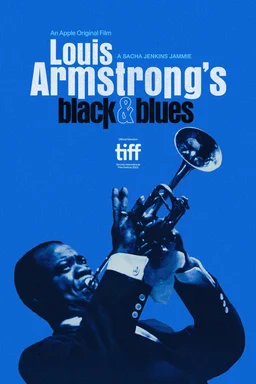 Poster for Louis Armstrong's Black & Blues (2022)