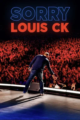 Poster for Louis C.K.: Sorry (2021)