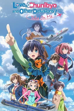 Poster for Love, Chunibyo & Other Delusions the Movie: Take on Me (2018)