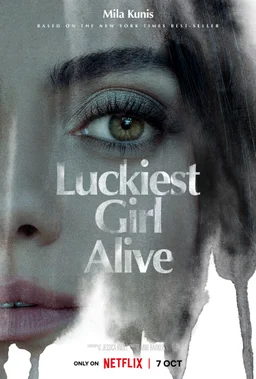 Poster for Luckiest Girl Alive (2022)