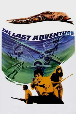 Poster for The Last Adventure (1967)