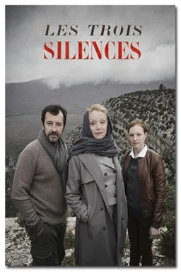 Poster for Les trois silences (2014)