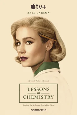 Poster for Lessons in Chemistry - Season 1