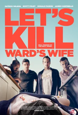 Poster for Let's Kill Ward's Wife (2014)