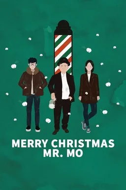Poster for Merry Christmas Mr. Mo (2016)