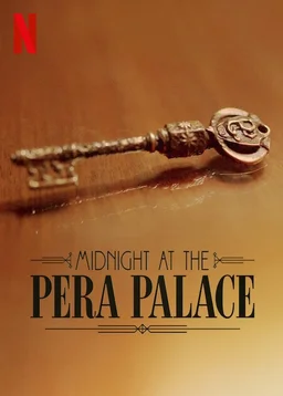 Poster for Midnight at the Pera Palace - Season 1