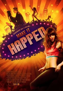 Poster for Make It Happen (2008)