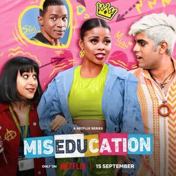 Poster for Miseducation - Season 1