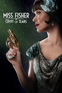 Poster for Miss Fisher & the Crypt of Tears (2020)