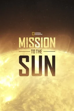 Poster for Mission to the Sun (2019)