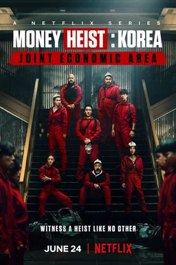Poster for Money Heist: Korea - Joint Economic Area - Season 1