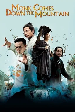 Poster for Monk Comes Down the Mountain (2015)