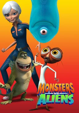Poster for Monsters vs. Aliens - Season 1