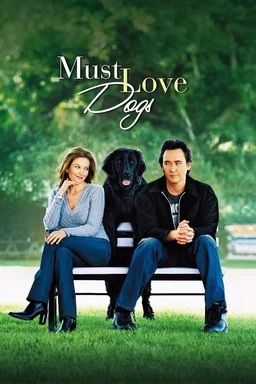 Poster for Must Love Dogs (2005)