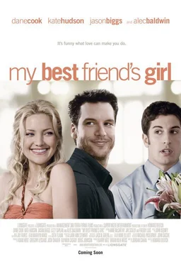 Poster for My Best Friend's Girl (2008)