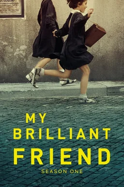Poster for My Brilliant Friend - Season 1